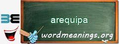 WordMeaning blackboard for arequipa